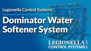 Legionella Control Systems Dominator Water Softener System for Legionella Control [upl. by Honniball733]