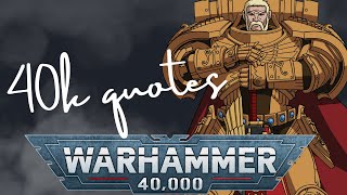 Rogal Dorn  40K Quotes [upl. by Teeter]