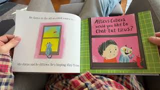 Reading of Atticus Caticus by Grandpa [upl. by Ereynihc]