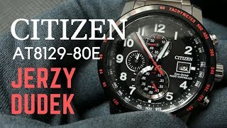 Recenzja Zegarek Citizen AT812980E Limitowana edycja Jerzego Dudka [upl. by Ylas]