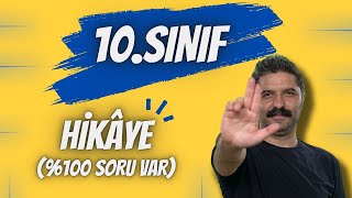 10SINIF  Hikâye  100 SORU VAR  RÜŞTÜ HOCA [upl. by Catharina]