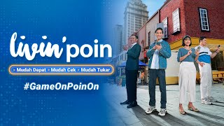 NEW Livin’poin  Mudah Dapat Mudah Cek Mudah Tukar GameOnPoinOn [upl. by Evered]