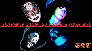 Rock And Roll Over Episode 527 [upl. by Babbette699]