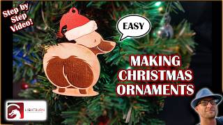 EASY Christmas Ornaments with your Laser Engraver Lightburn Diode or Co2 [upl. by Shirleen458]