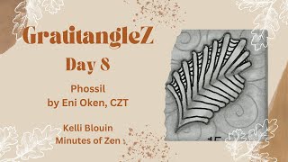 GratitangleZ 2024  Beginner Zentangle®  Day 8  Phossil [upl. by Ecinej329]