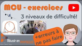 Maitrise le mouvement circulaire uniforme avec 3 exercices progressifs [upl. by Erusaert]