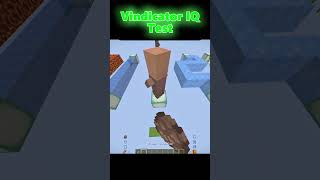 Minecraft Vindicator IQ Test はいよろこんで [upl. by Garfield]