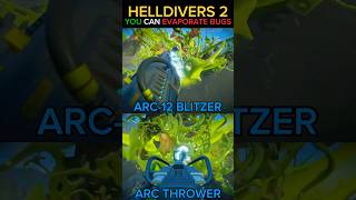 Helldivers 2 You Can Evaporate Bugs Now [upl. by Dnivra818]