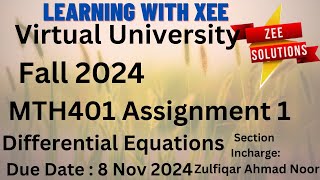 MTH401 Differential Equations Assinmnget 1 Fall 2024 Virtual University of Pakistan [upl. by Malinin177]