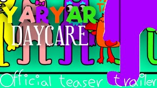 Yaryar daycare  teaser trailer [upl. by Dietsche]