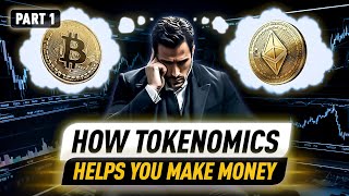 Maximize Your Crypto Profits Tokenomics Explained Part 1 [upl. by Mosier]