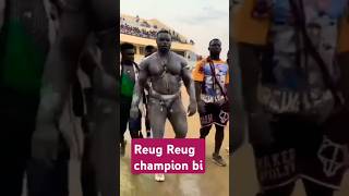 Reug Reug champion bi 🔥 [upl. by Ecinhoj]