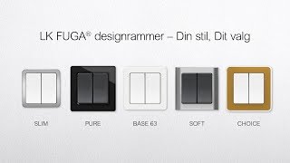 LK FUGA® Designrammer  Schneider Electric [upl. by Nievelt]