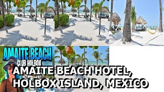 Amaite Beach Hotel Holbox Island Mexico [upl. by Inaja]