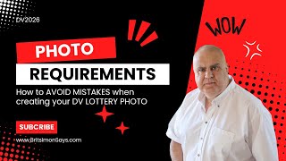 DV Lottery Greencard  What are the photo requirements for the DV lottery Entry  DV2026 [upl. by Eniloj]