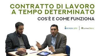 Contratto di lavoro a tempo determinato cosè e come funziona [upl. by Ag]