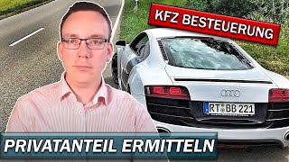 KFZ Besteuerung  Privatanteil ermitteln und Fahrtenbuch vermeiden [upl. by Ecirpac207]