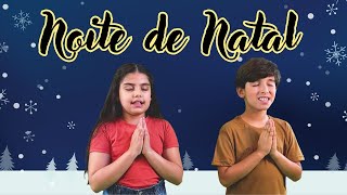 Noite de Natal  MĂšSICA DE NATAL [upl. by Patrice]