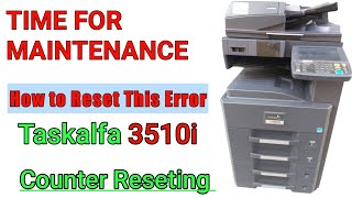 How to Reset Time For Maintenance Error in Taskalfa 3510i Taskalfa 3010i [upl. by Gar]