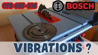 BOSCH GTS 635216  VIBRATIONS  test découpe [upl. by Ahseik]