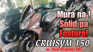 Mas Pina Solid Specs ng Bagong 2023 SYM CRUISYM 150 with ABS  Anti Lock Braking System [upl. by Liagiba739]