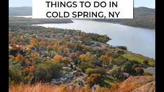 Things To Do In Cold Spring NY Ultimate Guide to the Top 15 Things to Do and See Here [upl. by Craggie]