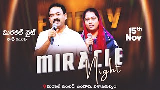 Miracle Night  LIVE  Samuel Karmoji  Susmitha Karmoji  Miracle Center  15th Nov 2024  6 PM [upl. by Orva]