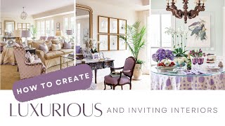 Designer Secrets  Luxurious Decor  Inviting Spaces  Interior Design [upl. by Merideth300]