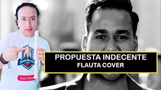 Propuesta Indecente  FLAUTA DULCE  Romeo Santos [upl. by Pollerd]