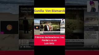 Primeras Declaraciones de GUNILLA VON BISMARK tras faceller su exmarido LUIS ORTIZ [upl. by Levins938]