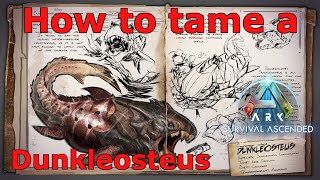 Ark Survival Ascended Dunkleosteus taming How to tame Dunkleosteus Ark Island Dunkleosteus location [upl. by Eatnohs]