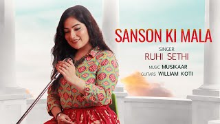 Sanson Ki Mala  Ruhi Sethi  Ustad Nusrat Fateh Ali Khan  Female Version [upl. by Eicnahc]