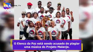 Elenco da Paz está sendo acusado de plagiar uma música do Projeto Malanje [upl. by Nobel]