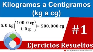 Kilogramos a Centigramos kg a cg  Parte 1 [upl. by Bary]