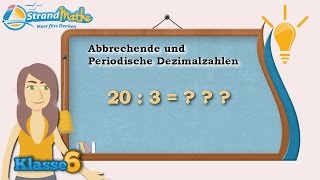 Dezimalzahlen abbrechend und periodisch  Klasse 6 ★ Wissen [upl. by Okajima]