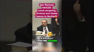 Sam Shamoun AMAZES crowd Comparing Christian and Islamic HEAVEN 😨 samshamoun christian muslim [upl. by O'Grady]