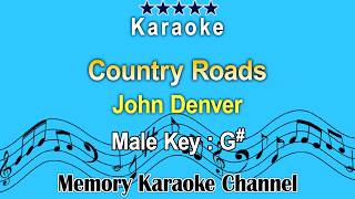 Country Roads Karaoke John Denver  Male Tone Key G [upl. by Aivato]