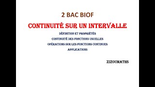 2 BAC  Continuité sur un intervalle [upl. by Clayborne588]