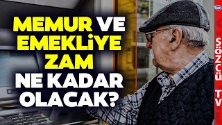 Memur ve Emekliye 6 Aylık Enflasyon Zammı Ne Olacak En Düşük Emekli Maaşı [upl. by Normi246]