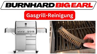 Reinigung des BURNHARD Big EARL 4Brenner Gasgrills  Anleitung [upl. by Akenit]