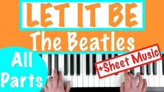 How to play LET IT BE  The Beatles Piano Chords Tutorial  Sheet Music [upl. by Oilla]