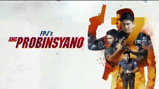 FPJs Ang Probinsyano  Mission Accomplished OST 2 [upl. by Plerre]