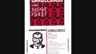 CANDLEMASS  bullfest [upl. by Leandro657]