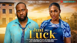 JUST MY LUCK  EBUBE NWAGBO RAY EMODI CHUCKS CHYKE EBUBE NWAGURU latest 2024 nigerian movie [upl. by Jaquenette799]