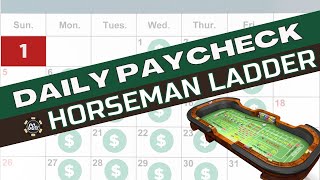 Craps Daily Paycheck  The Horseman Ladder  Day 1 [upl. by Ingram]