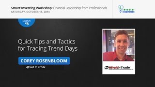 Quick Tips and Tactics for Trading Trend Days  Corey Rosenbloom [upl. by Marilyn]