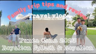 Royalton Splash Punta Cana All inclusive Resort in Dominican Republic  Tips amp Review ドミニカ共和国 家族旅行 [upl. by Neeruam339]