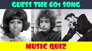 Guess the 60s Song Music Quiz [upl. by Morell]