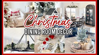 CHRISTMAS DINING ROOM DECORATE WITH ME 2023  COZY CHRISTMAS DECORATING IDEAS [upl. by Odranoel371]