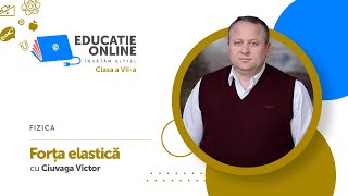 Fizica clasa a VIIa Forța elastică [upl. by Neelie]